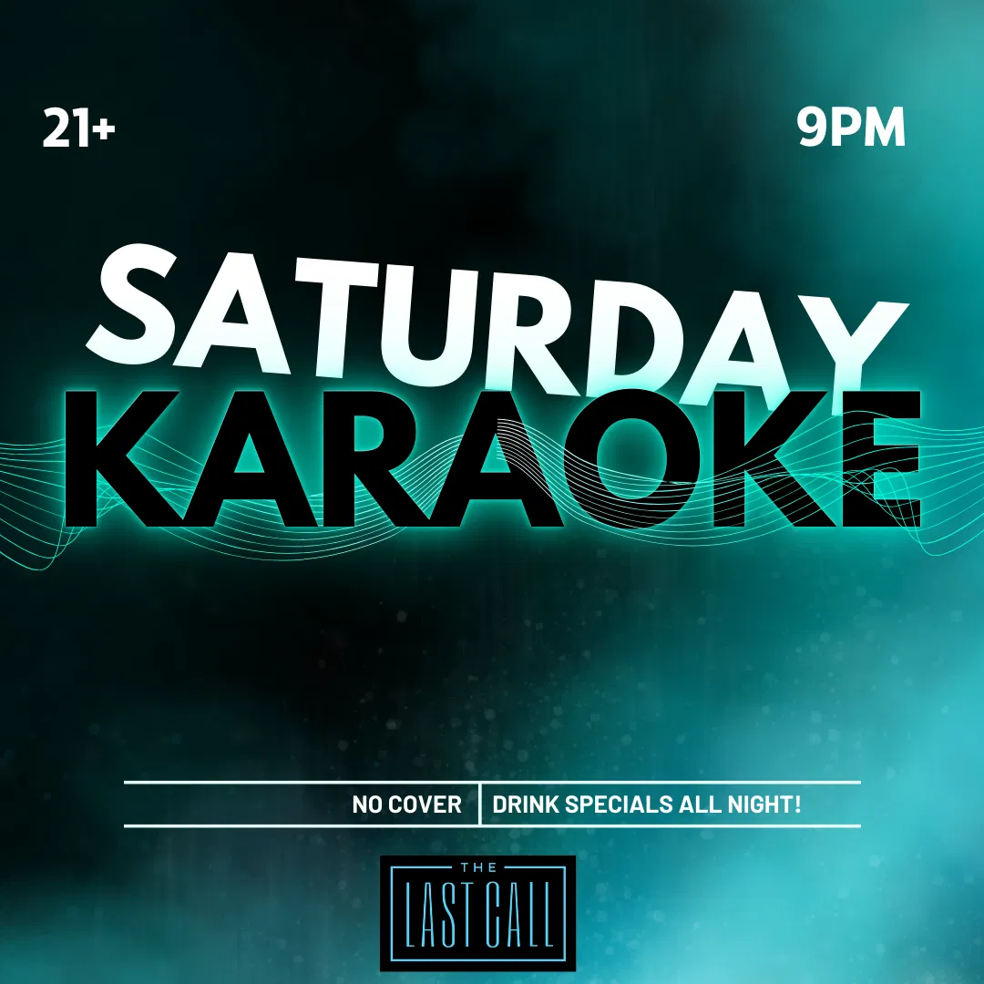 Karaoke Saturday (After The Show 10:30pm)